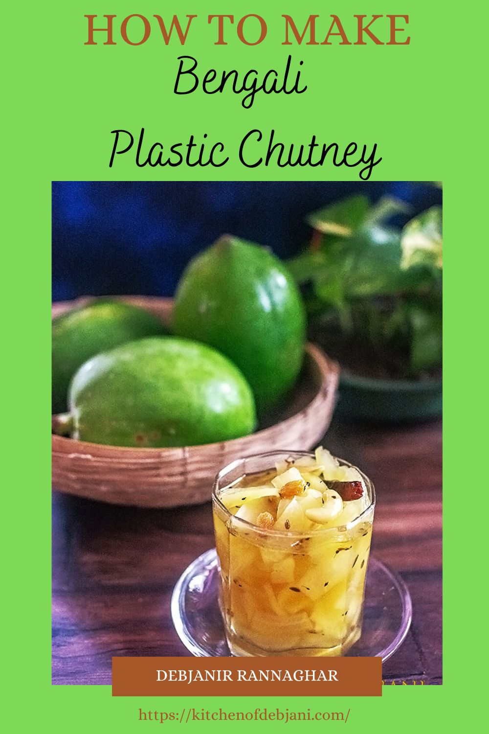 %how to make bengali papaya chutney Bengali Plastic Chutney Recipe Pinterest Pin