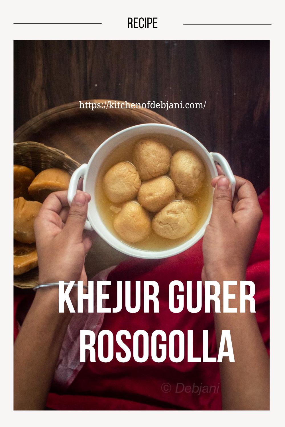%Khejur Gurer Rosogolla Recipe Pinterest Graphic