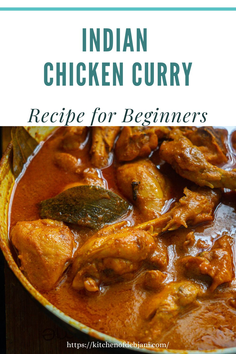 %Indian Chicken curry Recipe for beginners pin pinterest debjanir rannaghar