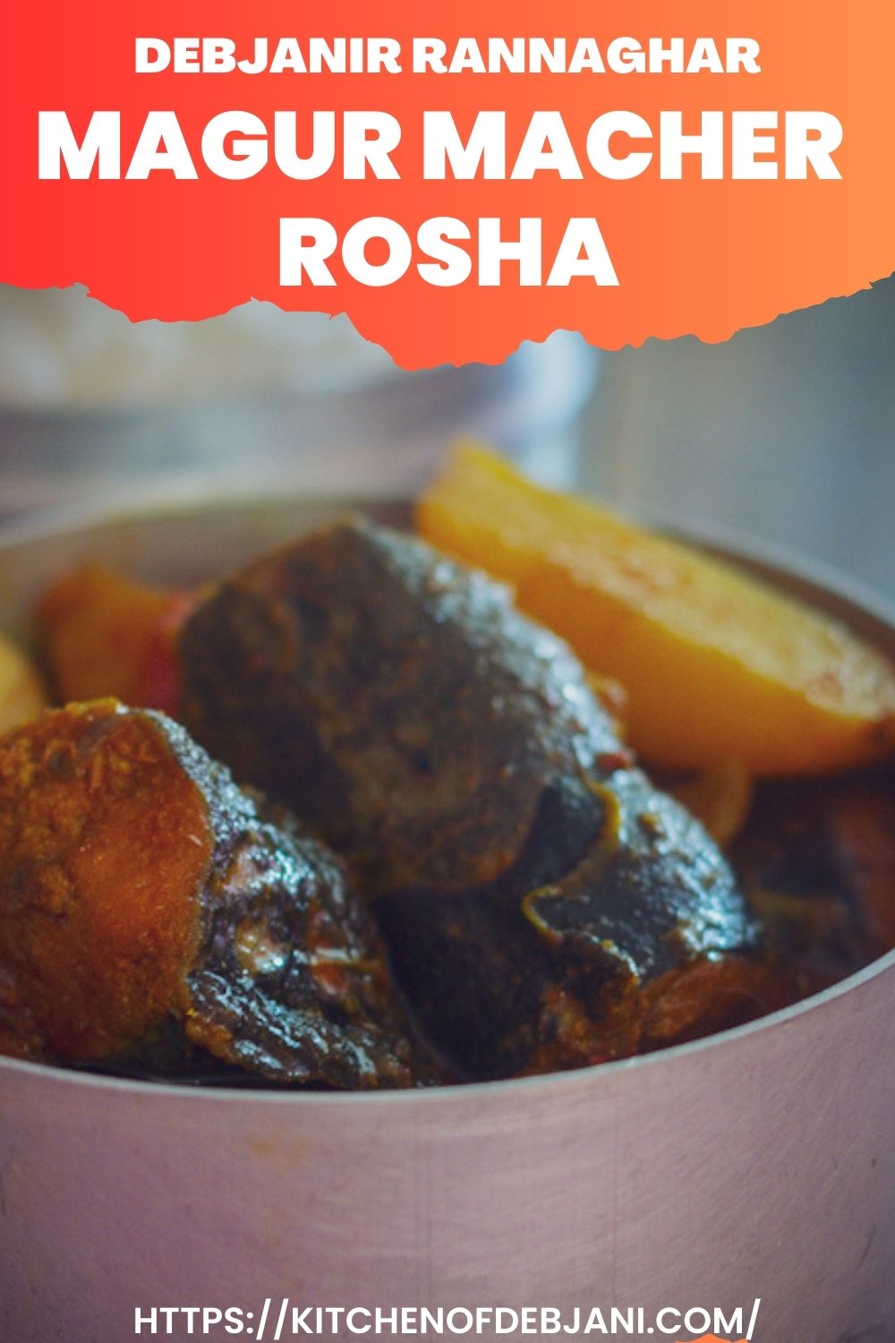 %Magur Maacher Rosha recipe Photo Food Pinterest Pin
