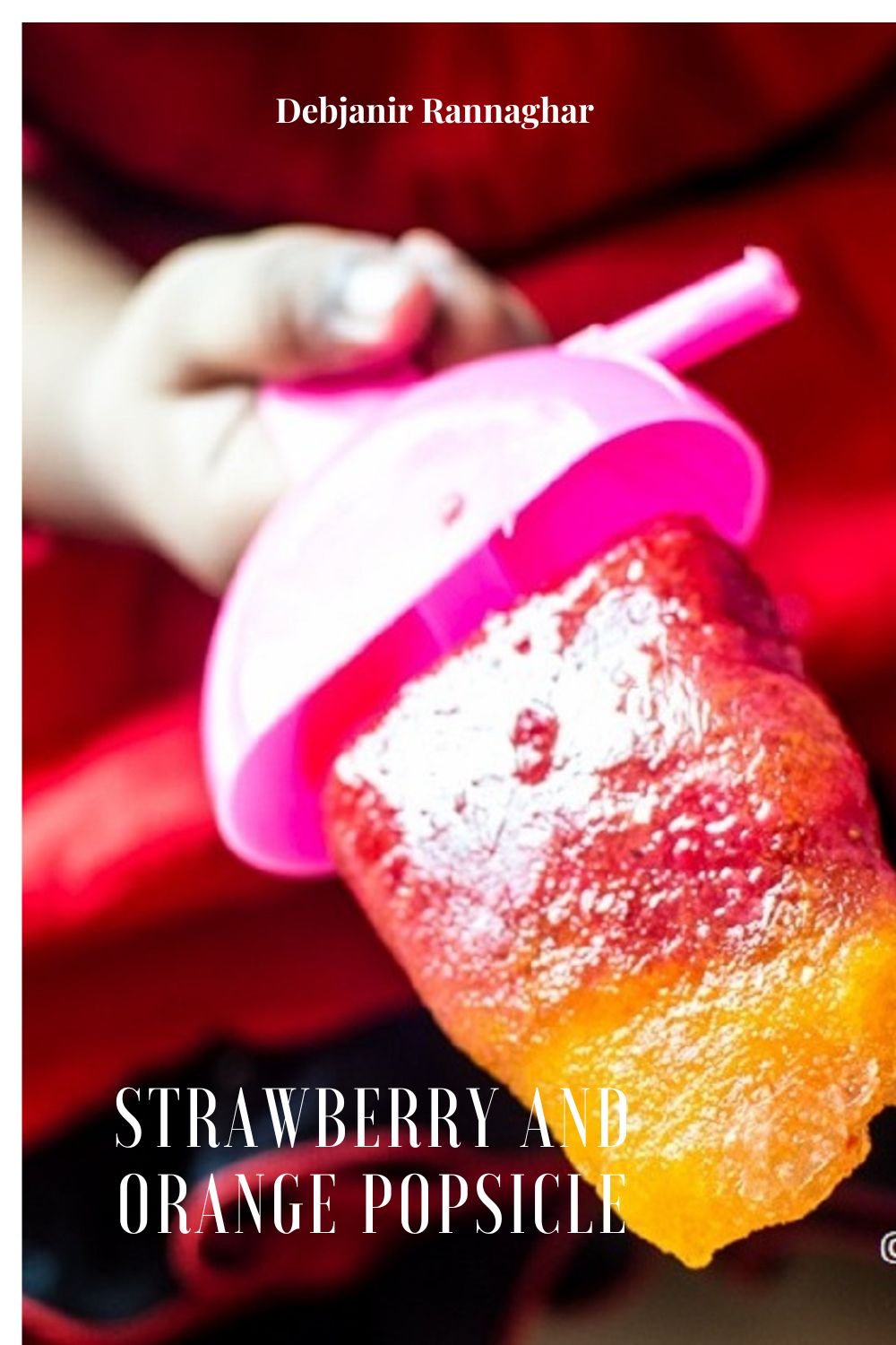 %strawberry and orange popsicle recipe pinterest food pin