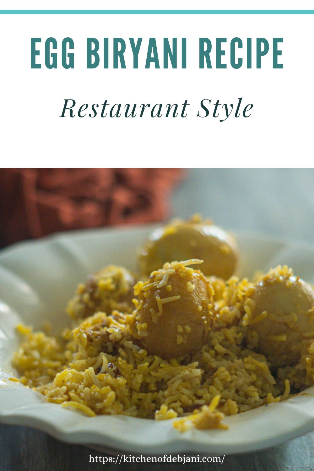 %Egg Biryani Recipe Restaurant style Pinterest Graphic