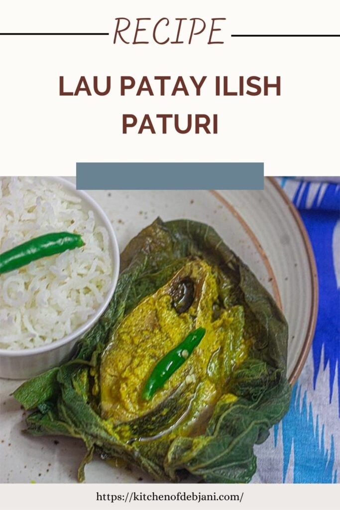 Lau Patay Ilish Paturi Recipe step by step with pictures