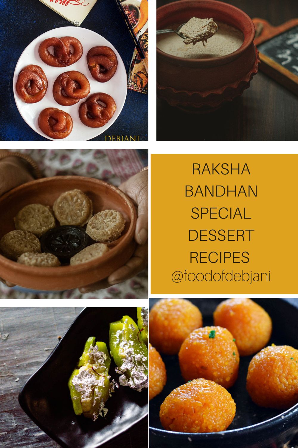 %Raksha Bandhan Special Dessert Recipes collage Pinterest Pin