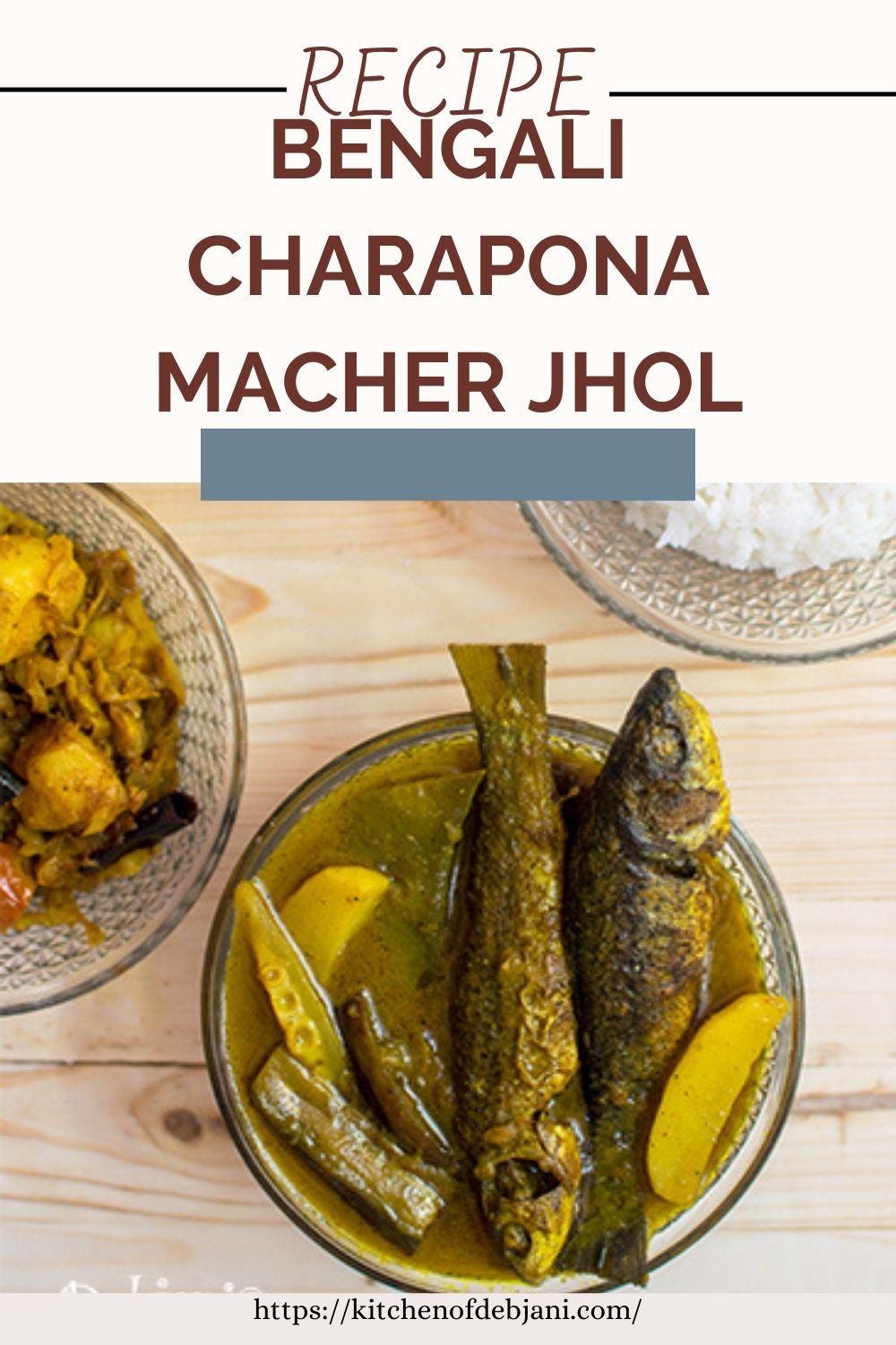 %Bengali Charapona Macher Jhol recipe Photo Food Pinterest Pin
