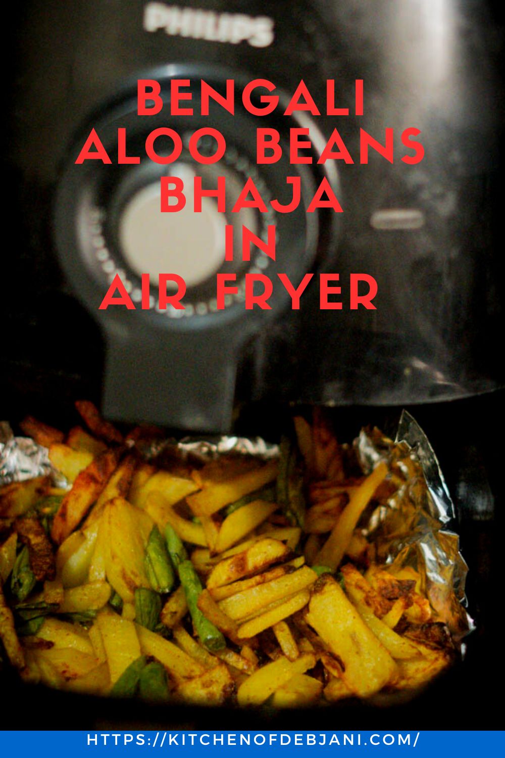 %Bengali Air fryer recipe aloo beans fry Food Pinterest Pin