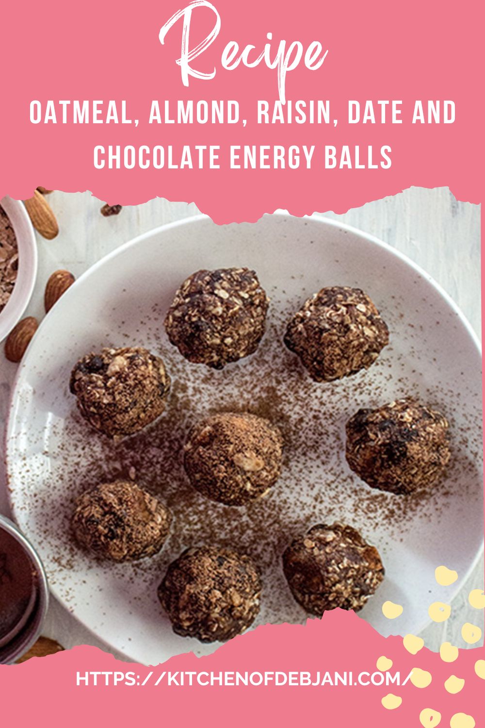 %Oatmeal, Almond, Raisin, Date and Chocolate Energy Balls recipe Food Pinterest Pin