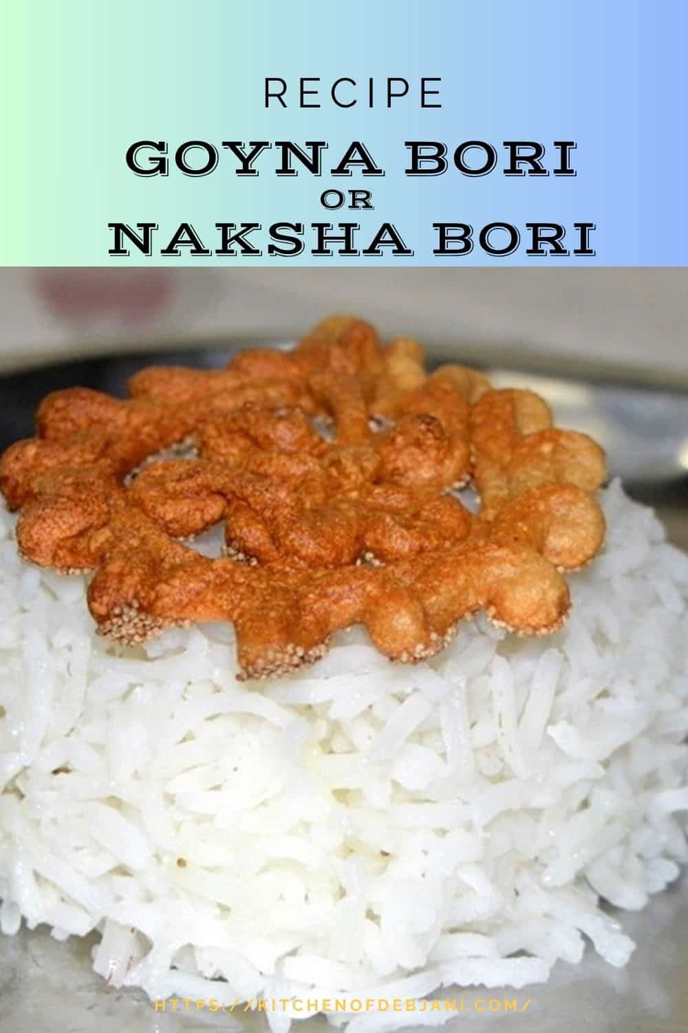 %Goyna Bori or Naksha Bori Recipe Debjanir Rannaghar Pinterest Pin
