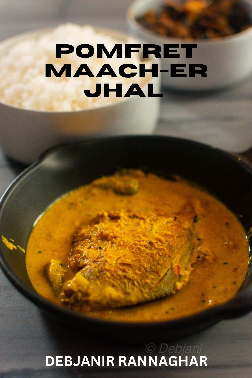 %pomfret maach-er jhal recipe pinterest debjanir rannaghar