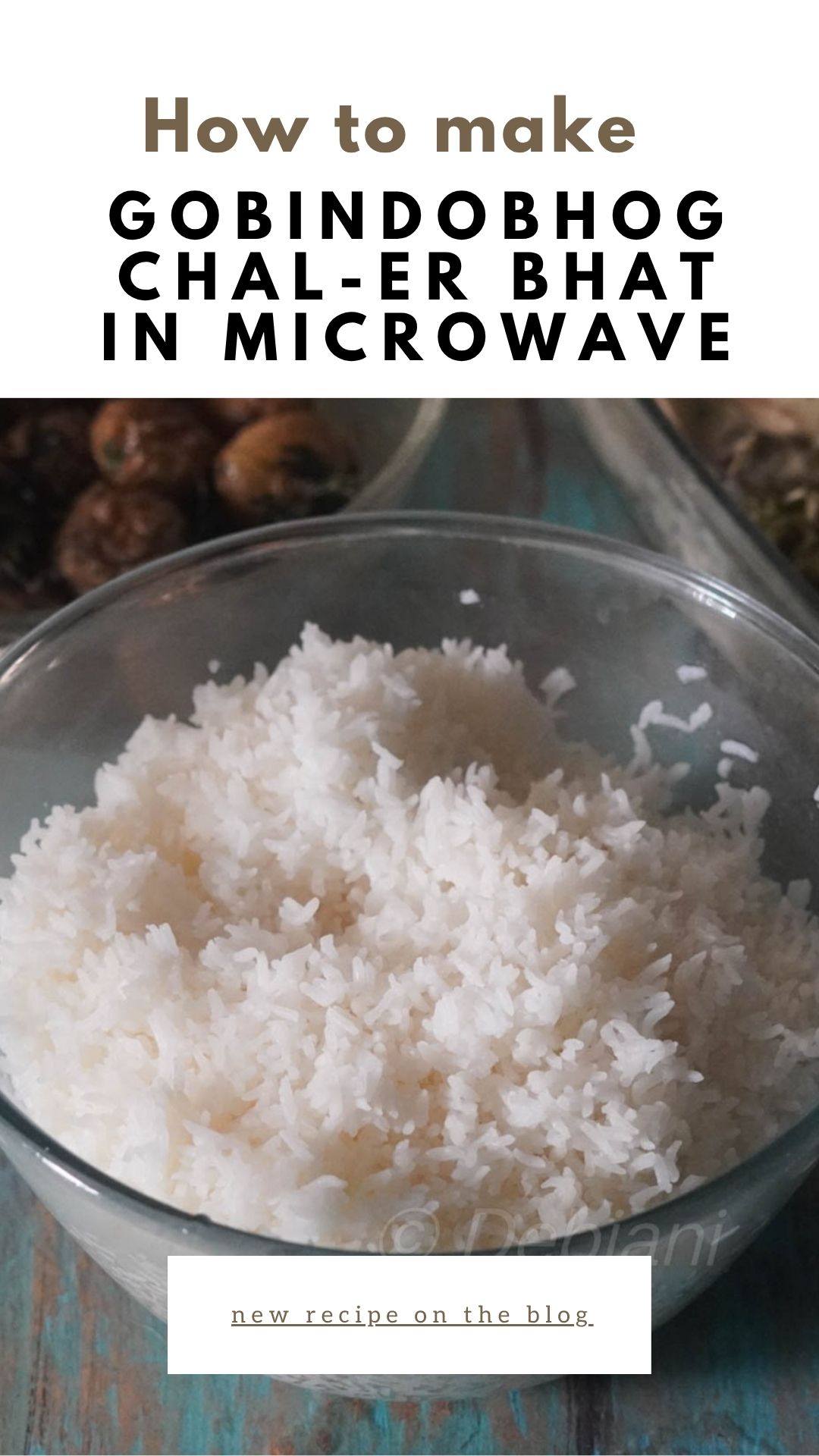 %how to make gobindobhog chal-er bhat in microwave debjanir rannaghar Recipe Pinterest Pin